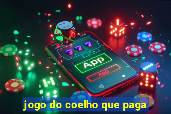 jogo do coelho que paga